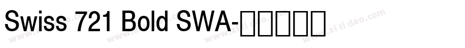 Swiss 721 Bold SWA字体转换